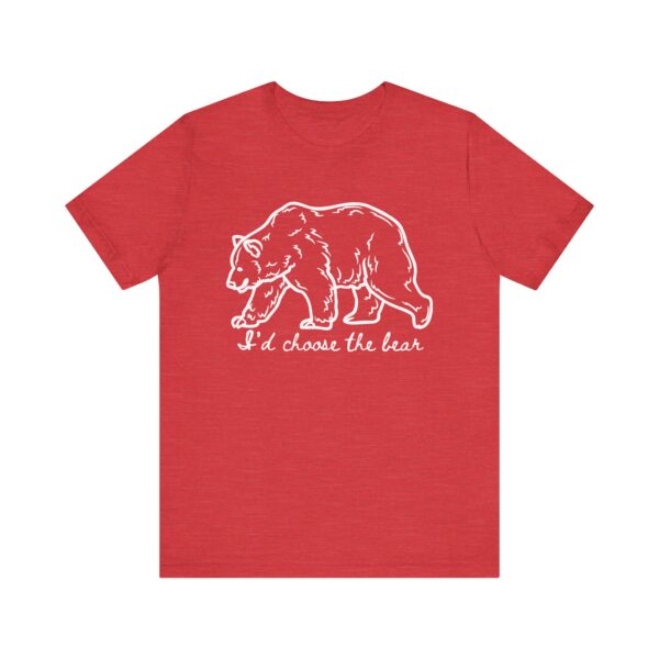 I'd choose the bear - 4B shirt - bear v man in forest