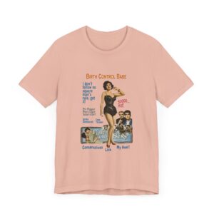 Birth Control Babe - feminist shirt with vintage style pinup girl art, retro pinup Tshirt, vintage feminist tee - Image 6