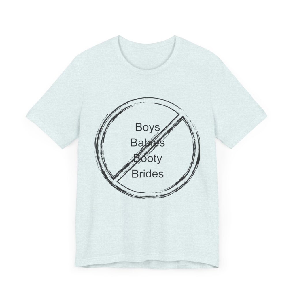 4B in America, feminist shirt, roe v wade shirts for women, gen z gen alpha, 4b movement, no babies no boys no booty no being anybody;'s bride