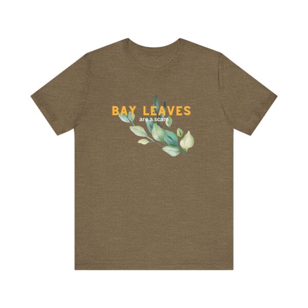 Bay Leaves are a Scam; Spice up your dissent in the great bay leaf conspiracy
