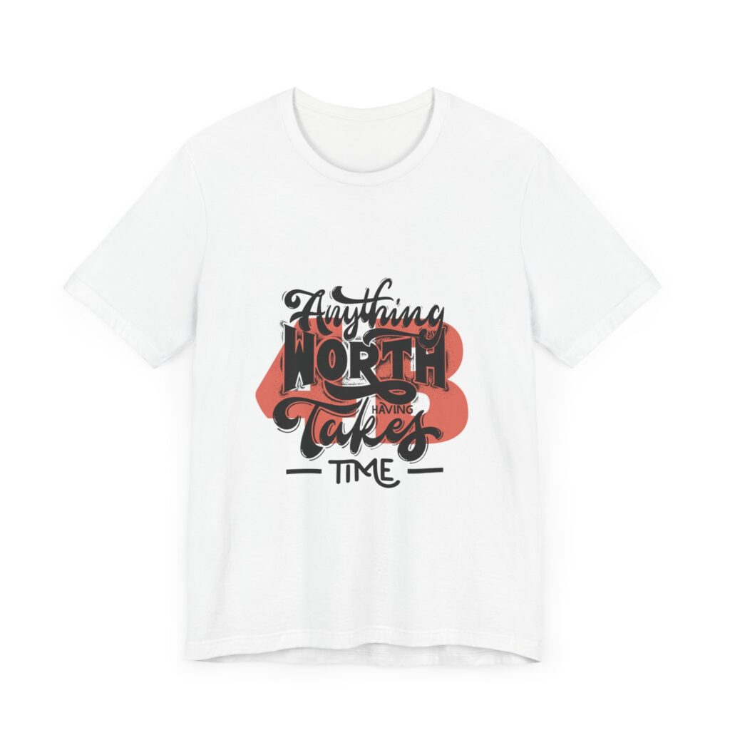 Anything Worth Having Takes time - 4b movement shirt, equality is worth it feminist shirts