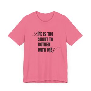 Life is too short to bother with men - 4B movement shirts for women's rights and to smash the patriarchy by decentering men - Image 20