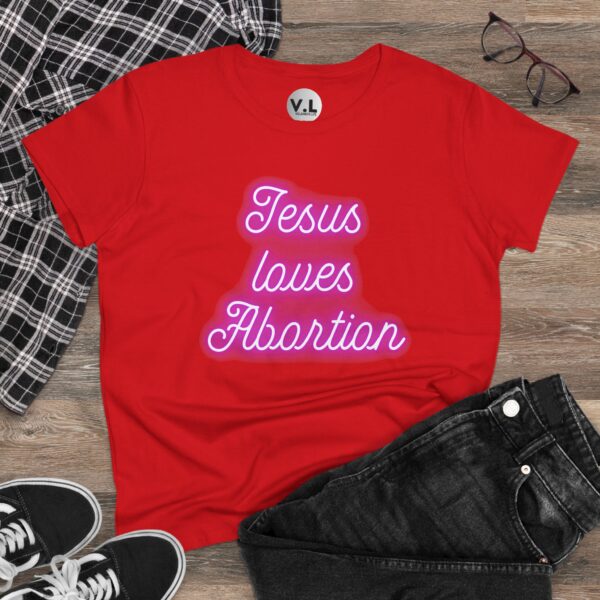 Jesus Loves Abortion in pink neon lights, Women's rights shirt for women's day 2024 protest shirt roe v wade christian extremists