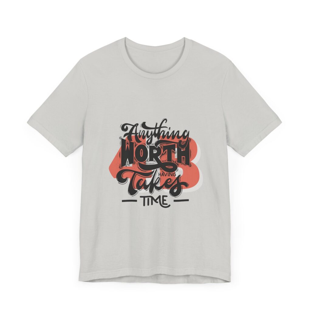 Anything Worth Having Takes time - 4b movement shirt, equality is worth it feminist shirts
