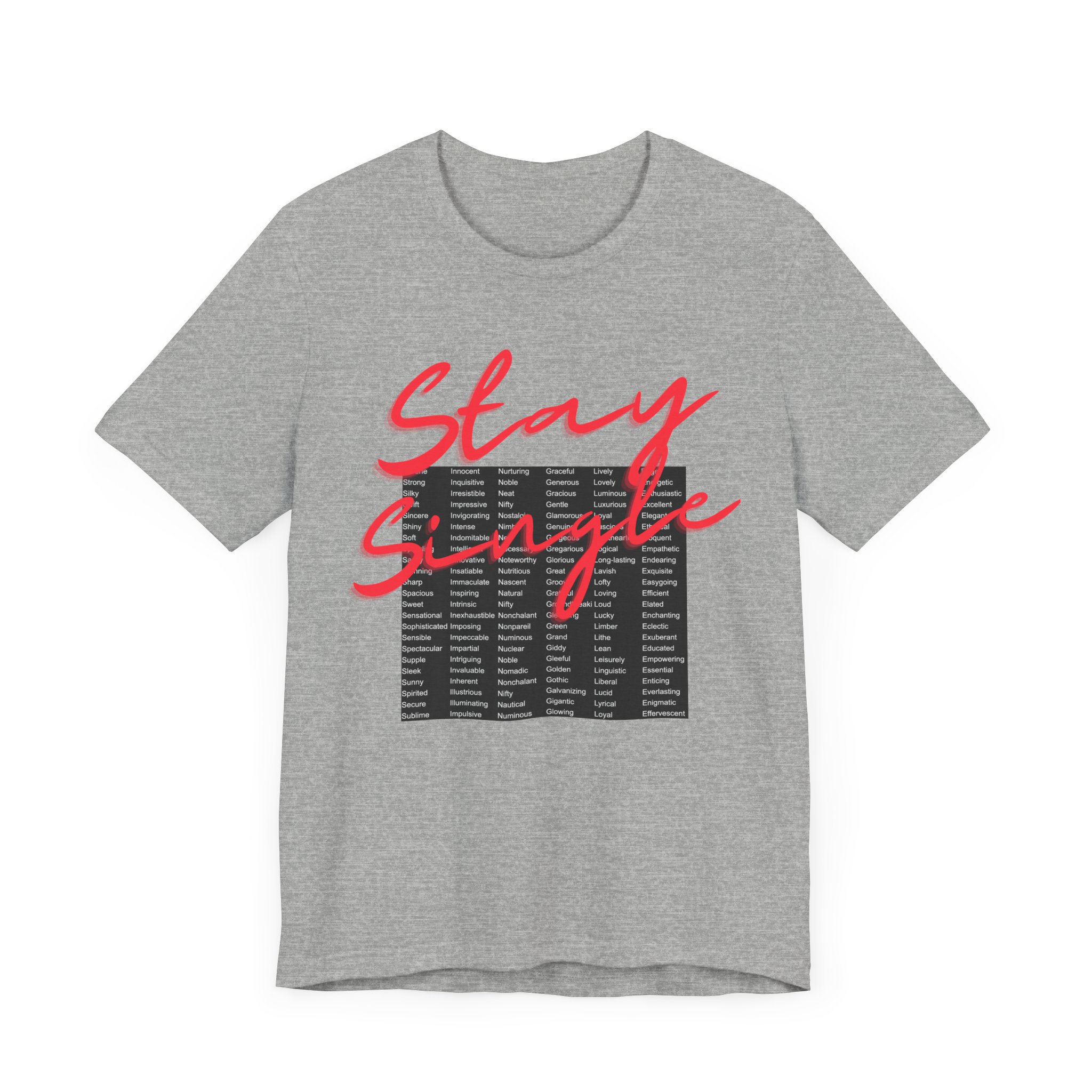 Stay Single shirt with anagram graphic filled with adjectives about the benefits of staying single - Image 10