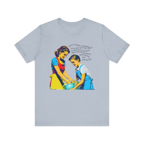 Women's rights shirt for women's empowerment reminds our daughters that boys can be a distraction and smash the patriarchy