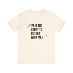 Life is too short to bother with men - 4B movement shirts for women's rights and to smash the patriarchy by decentering men - Image 5
