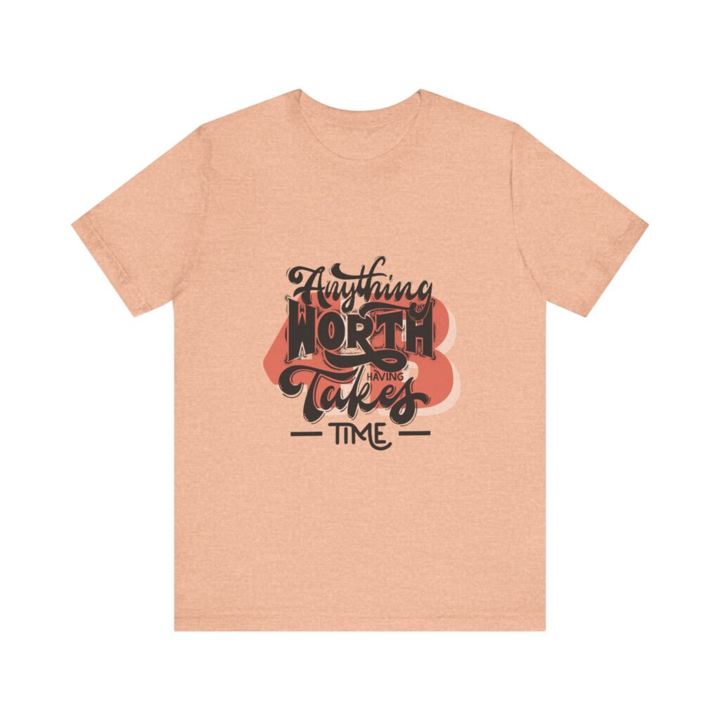 Anything Worth Having Takes time - 4b movement shirt, equality is worth it feminist shirts