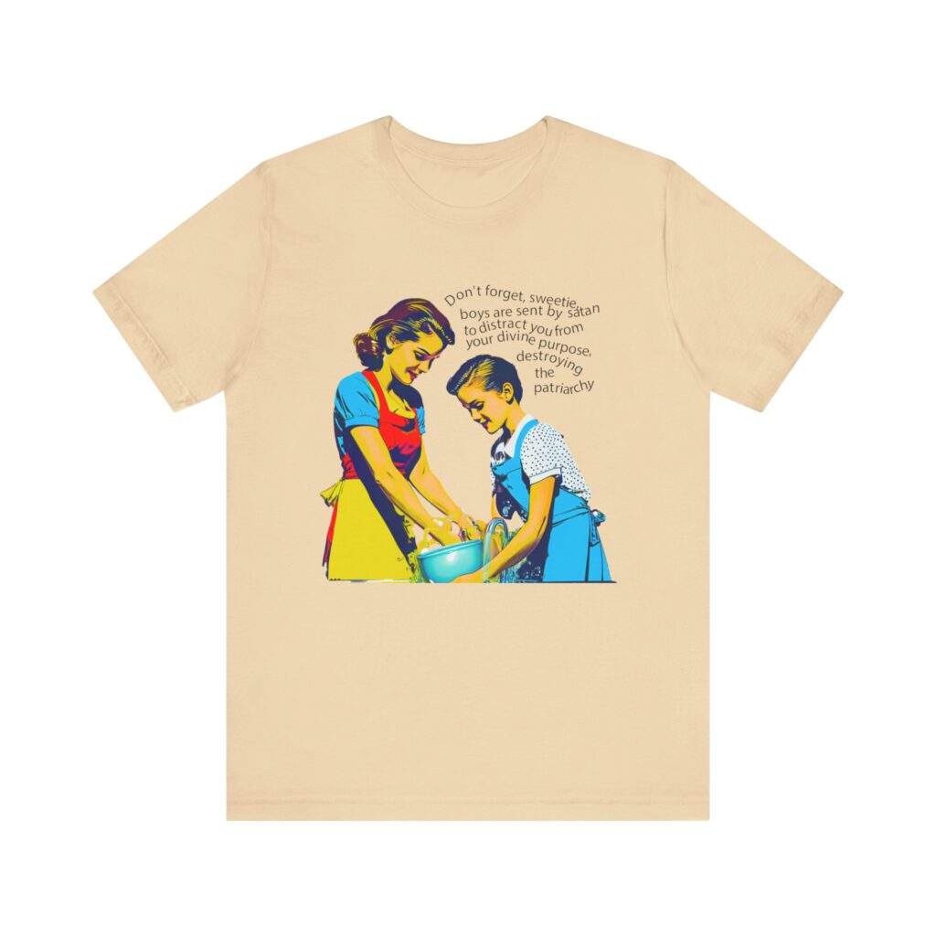 Women's rights shirt for women's empowerment reminds our daughters that boys can be a distraction and smash the patriarchy
