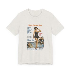Birth Control Babe - feminist shirt with vintage style pinup girl art, retro pinup Tshirt, vintage feminist tee - Image 8