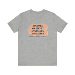 4B movement; No boys, no booty, no brides, no babies. Shirt for 4b girls who are sick of smashing the patriarchy and are ready for a life of peace - Image 15