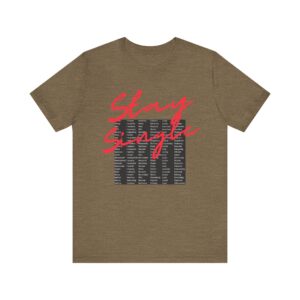 Stay Single shirt with anagram graphic filled with adjectives about the benefits of staying single - Image 5