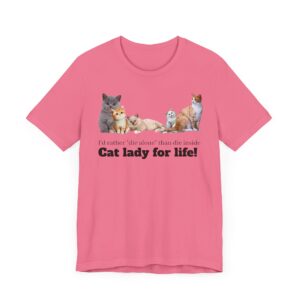 Cat Lady for Life! Live Your Truth, Meow! This Cat Lady Feminist Shirt Roars for Independence - Image 17