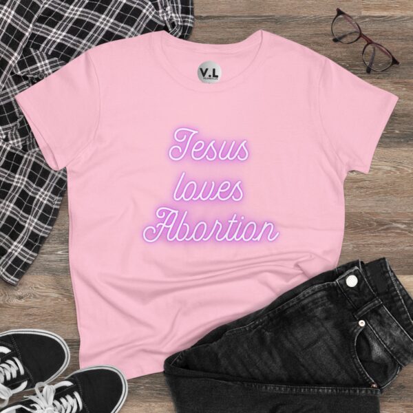 Jesus Loves Abortion in pink neon lights, Women's rights shirt for women's day 2024 protest shirt roe v wade christian extremists