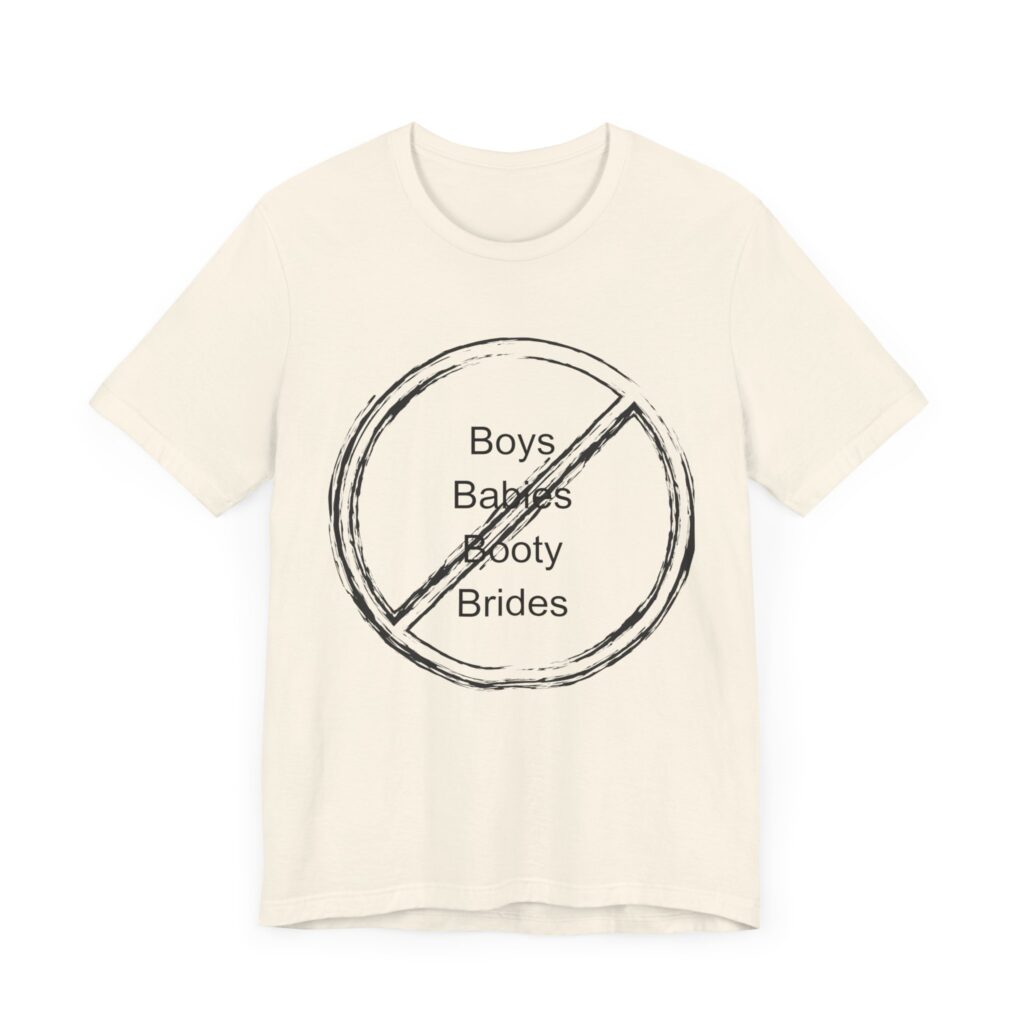 4B in America, feminist shirt, roe v wade shirts for women, gen z gen alpha, 4b movement, no babies no boys no booty no being anybody;'s bride