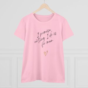 I promise, nothing I do is for men - feminist shirt for decentering men, destroying the patriarchy - Image 13