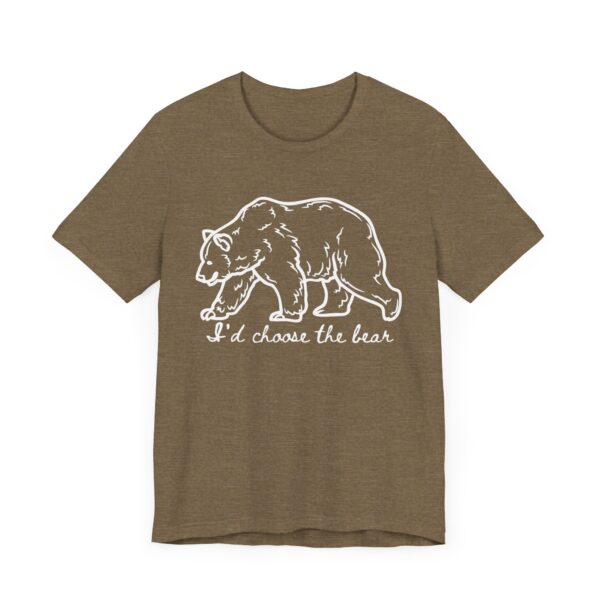 I'd choose the bear - 4B shirt - bear v man in forest