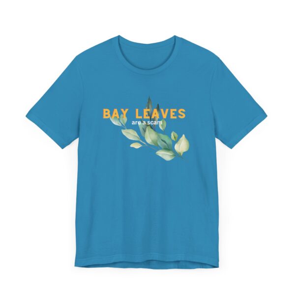 Bay Leaves are a Scam; Spice up your dissent in the great bay leaf conspiracy