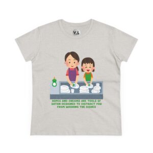 Hopes and Dreams are Tools of Satan Designed to Distract you from Doing the Dishes - Religious Indoctrination Shirt - Image 4