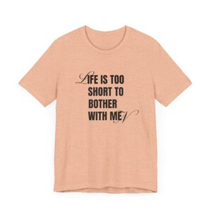 Life is too short to bother with men - 4B movement shirts for women's rights and to smash the patriarchy by decentering men - Image 12