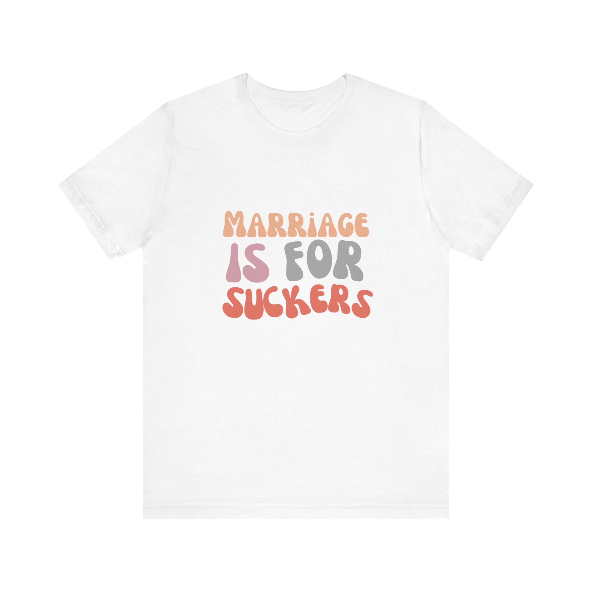 "Marriage is for Suckers" Edgy feminist shirt promoting financial independence and mental health - Image 8