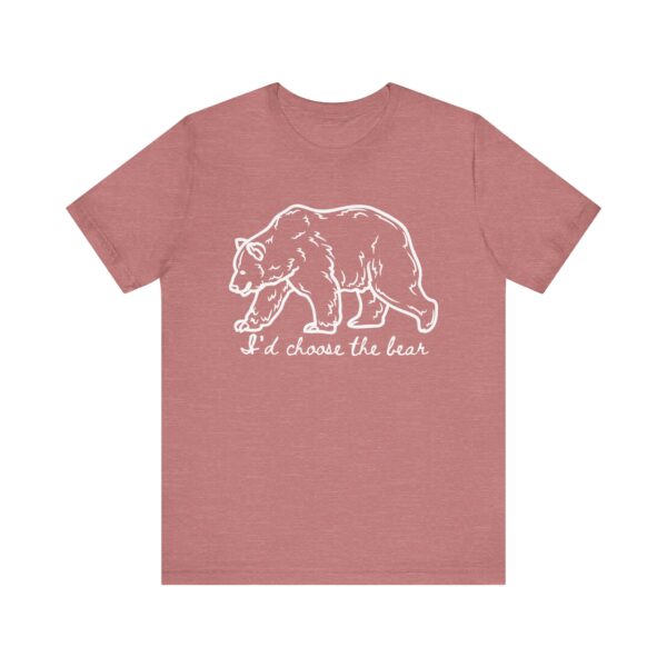 I'd choose the bear - 4B shirt - bear v man in forest