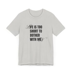 Life is too short to bother with men - 4B movement shirts for women's rights and to smash the patriarchy by decentering men - Image 10