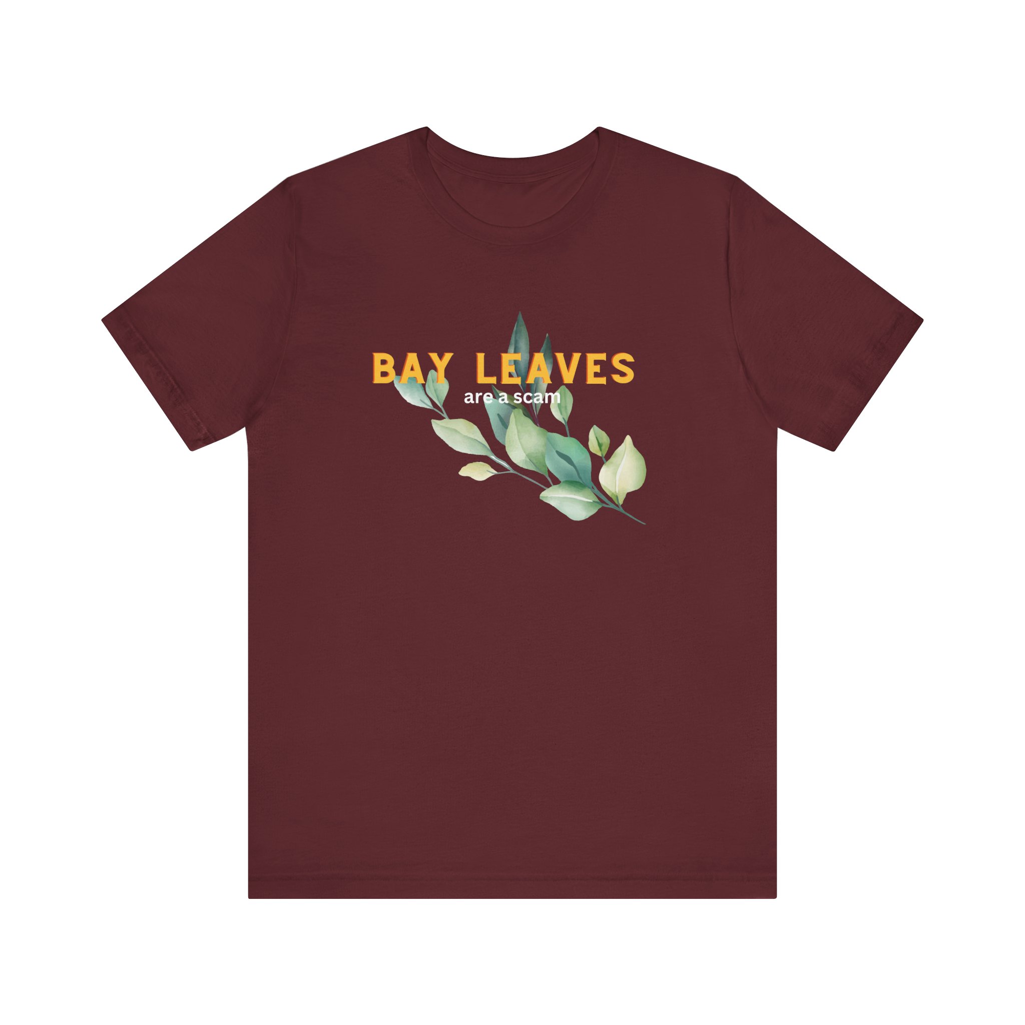 Bay Leaves are a Scam; Spice up your dissent in the great bay leaf conspiracy - Image 34