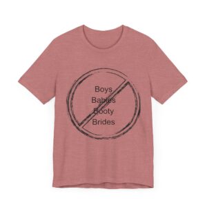 4B in America, feminist shirt, roe v wade shirts for women, gen z gen alpha, 4b movement, no babies no boys no booty no being anybody;'s bride