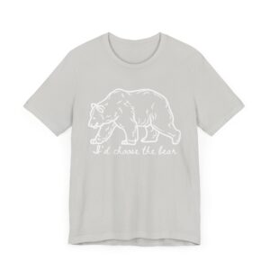 I'd choose the bear - 4B shirt - bear v man in forest - Image 5