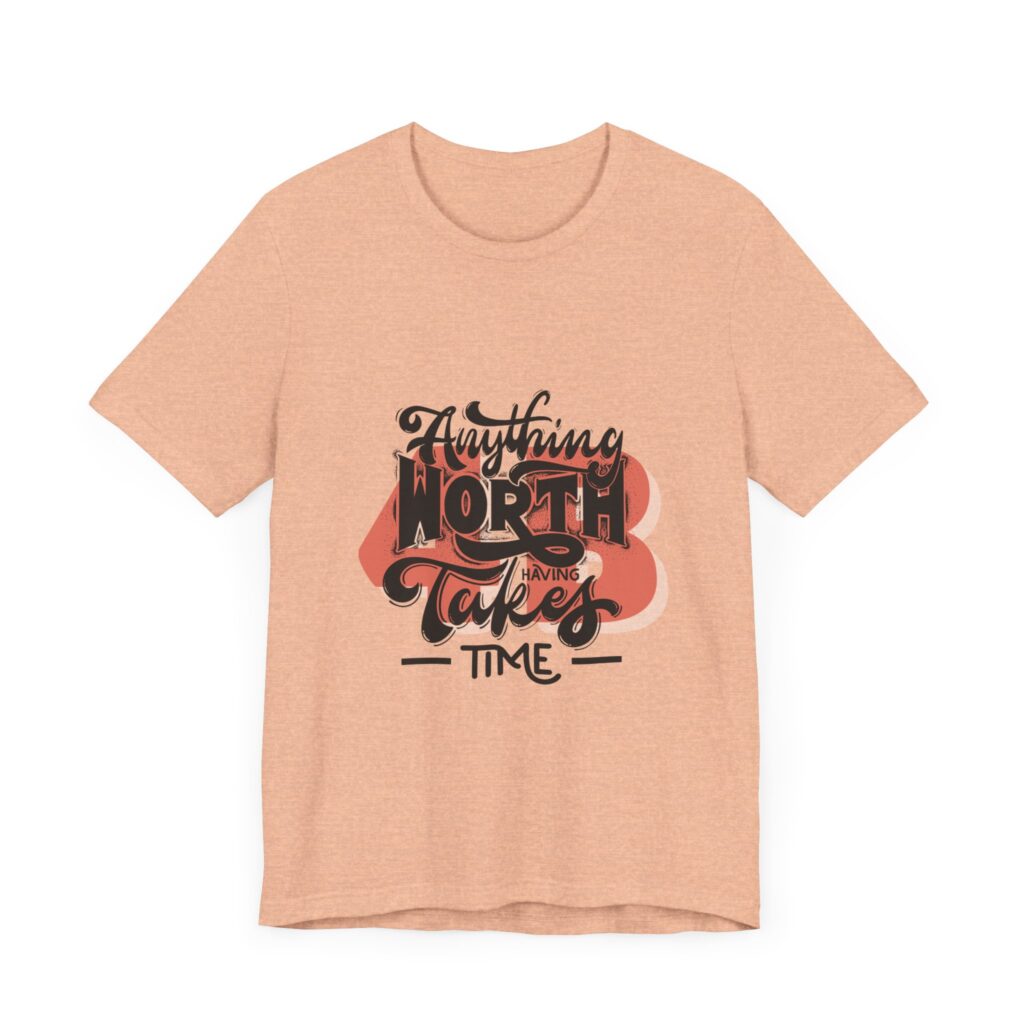 Anything Worth Having Takes time - 4b movement shirt, equality is worth it feminist shirts