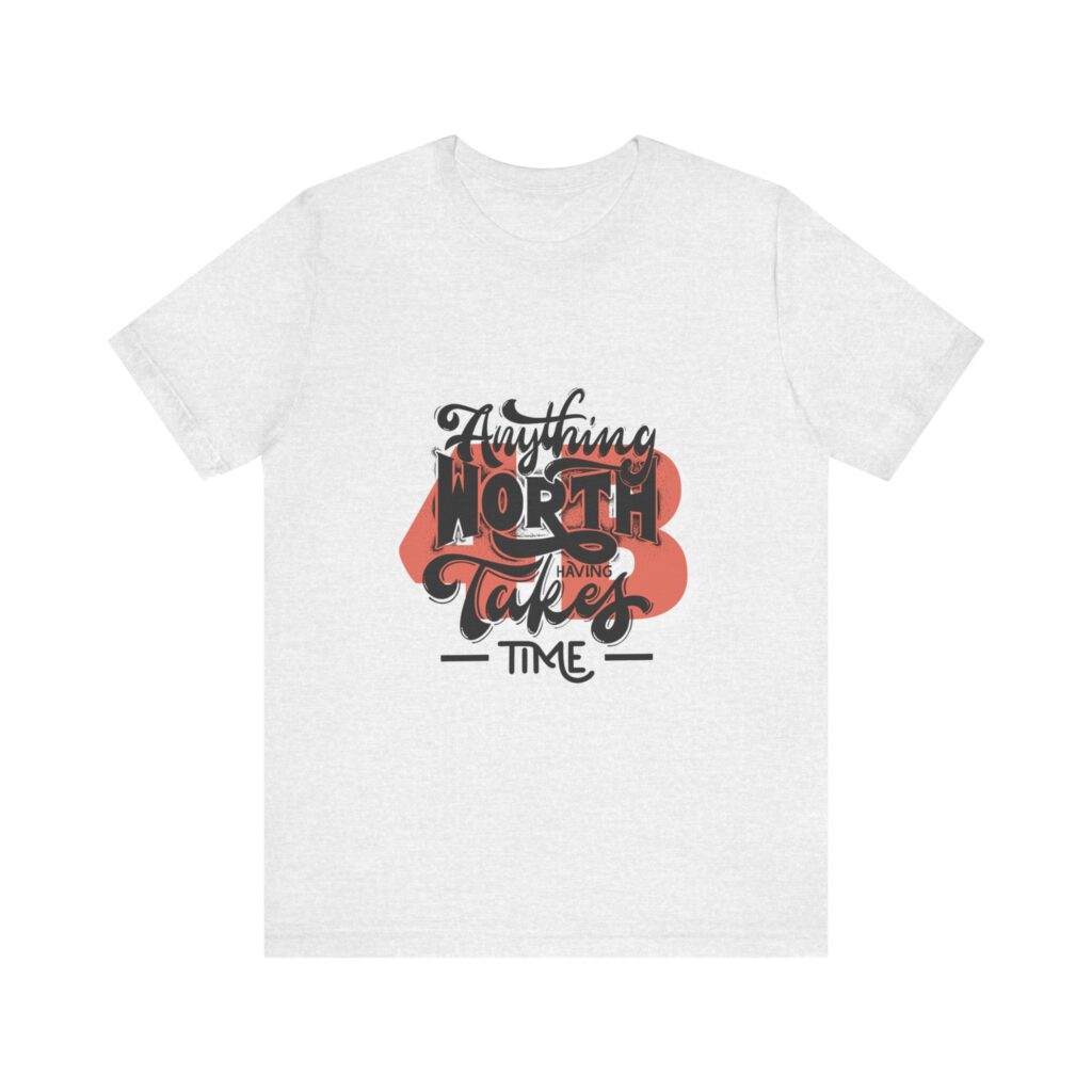 Anything Worth Having Takes time - 4b movement shirt, equality is worth it feminist shirts