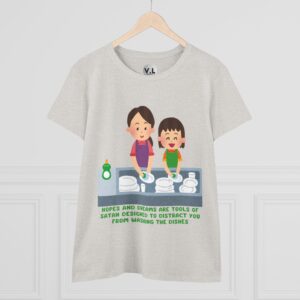 Hopes and Dreams are Tools of Satan Designed to Distract you from Doing the Dishes - Religious Indoctrination Shirt - Image 5