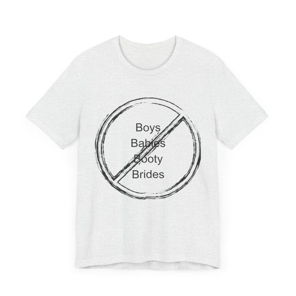 4B in America, feminist shirt, roe v wade shirts for women, gen z gen alpha, 4b movement, no babies no boys no booty no being anybody;'s bride