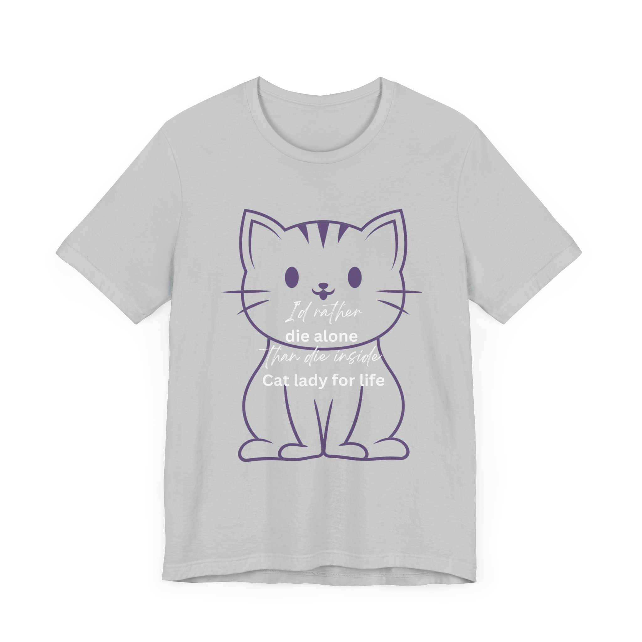 I'd Rather Die Alone than Die Inside - Cat lady for life - Shirts for Smashing the Patriarchy - Image 7
