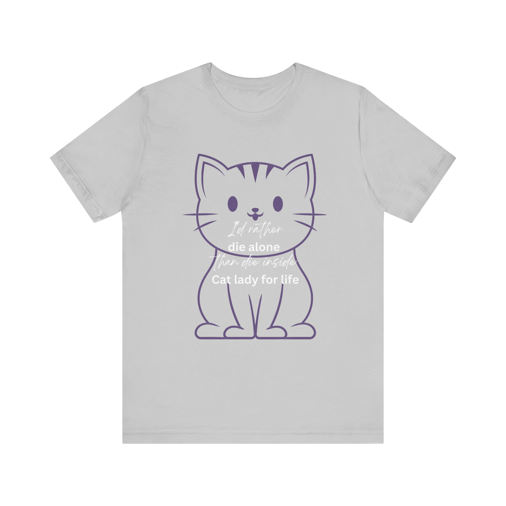 I'd Rather Die Alone than Die Inside - Cat lady for life - Shirts for Smashing the Patriarchy - Image 5